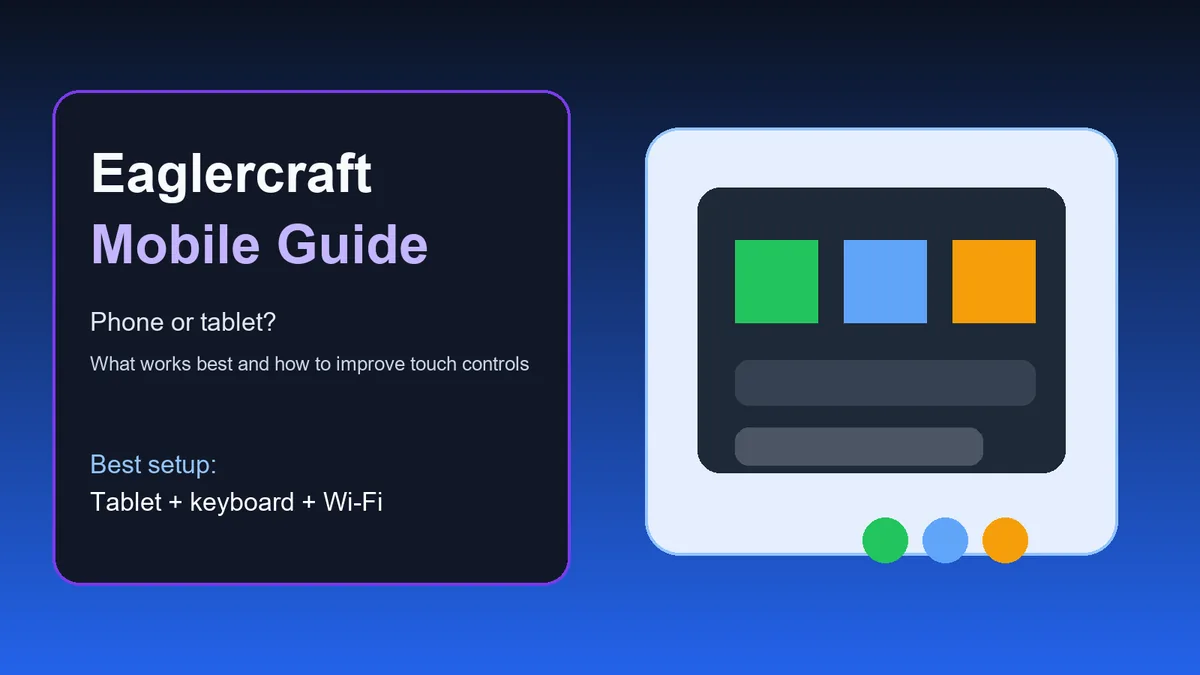 Eaglercraft mobile guide showing a phone and tablet running browser-based Minecraft with touch controls